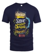 Save Water Drink Beer Funny Graphic T-Shirt - navy t-shirt on white background
