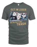 Funny Opossum Get In Loser Trash Graphic T-Shirt - gray t-shirt on white background