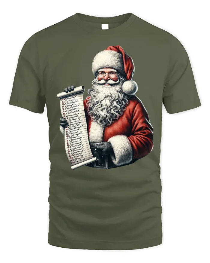 Santa Claus Christmas Naughty Nice List T-Shirt - military green t-shirt on white background