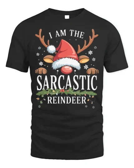 Sarcastic Reindeer Funny Christmas Holiday Humor T-Shirt