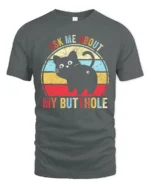 Ask Me About My Butthole Funny Cat T Shirt - gray t-shirt on white background