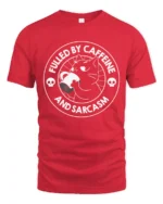 Fueled By Caffeine And Sarcasm Funny Cat Coffee Humor T Shirt - red t-shirt on white background