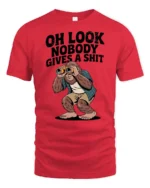 Oh Look Nobody Gives A Shit Funny Bigfoot Sarcastic Humor T Shirt - red t-shirt on white background