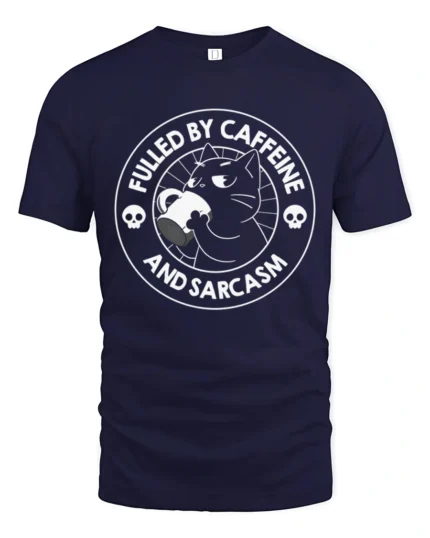 Fueled By Caffeine And Sarcasm Funny Cat Coffee Humor T Shirt - navy t-shirt on white background