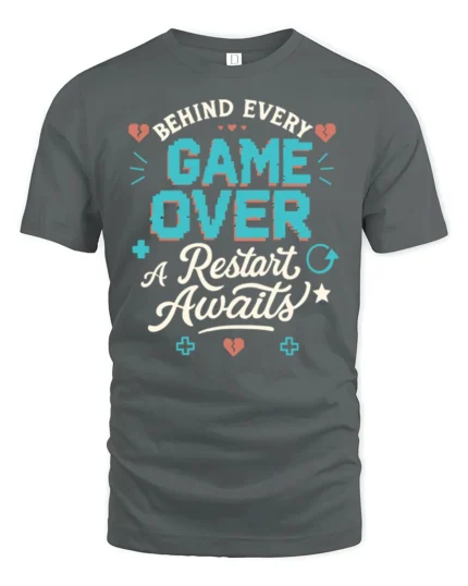 Behind Every Game Over A Restart Awaits Retro Gamer Graphic T Shirt - gray t-shirt on white background