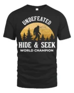 Undefeated Hide And Seek World Champion Bigfoot Funny Sasquatch T Shirt - black t-shirt on white background