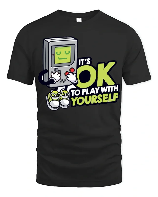 Funny Retro Gamer Its OK To Play With Yourself T Shirt - black t-shirt on white background