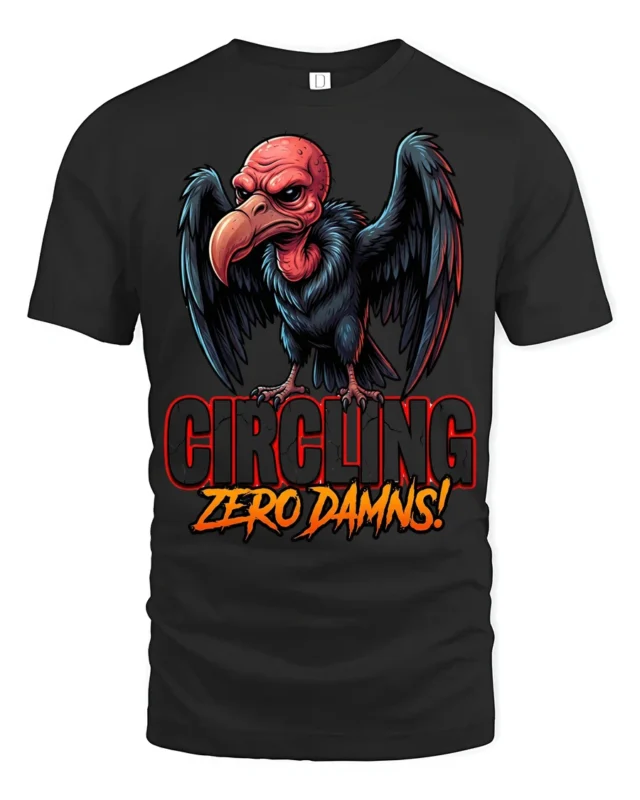 Circling Zero Dams Funny Vulture Sarcastic Graphic T Shirt - black t-shirt on white background