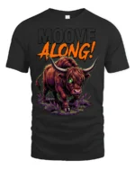 Mooove Along Funny Highland Cow Attitude Graphic T Shirt - black t-shirt on white background