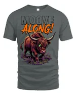 Mooove Along Funny Highland Cow Attitude Graphic T Shirt - gray t-shirt on white background