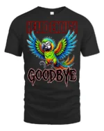 Heard Enough Goodbye Angry Parrot Funny Graphic T Shirt - black t-shirt on white background