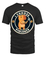 Funny I Choose Violence Cute Angry Capybara Graphic T Shirt - black t-shirt on white background