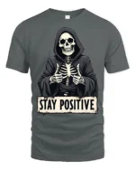 Funny Stay Positive Skeleton Thumbs Up Graphic T Shirt - gray t-shirt on white background