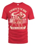 Strength To The Bone Irish Bloodline Dog Graphic T Shirt - red t-shirt on white background