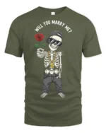 Funny Skeleton Will You Marry Me Rose Proposal Graphic T Shirt - military green t-shirt on white background