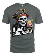 Funny Pirate Skull Blame It On The Drink Package T Shirt - gray t-shirt on white background