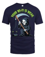 Funny Your WiFi Is Weak Grim Reaper Internet Humor T Shirt - navy t-shirt on white background