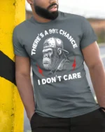 Funny Theres A 99 Percent Chance I Dont Care Gorilla T Shirt - model wearing grey tee, leaning on column