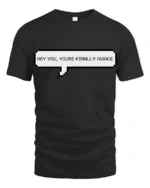 Hey You Youre Finally Awake Funny Gamer Meme Quote T Shirt - black t-shirt on white background
