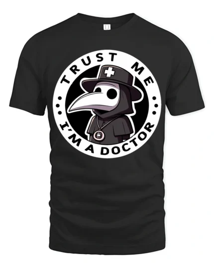 Trust Me Im A Doctor Plague Mask Funny Halloween Graphic T Shirt - black t-shirt on white background