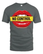 No Control Lips Graphic T Shirt Bold Attitude Pop Art Style Tee - gray t-shirt on white background