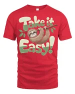 Take It Easy Sloth Funny Relaxing Cute Animal Graphic T Shirt - red t-shirt on white background