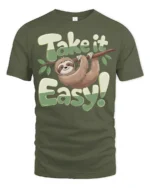 Take It Easy Sloth Funny Relaxing Cute Animal Graphic T Shirt - military green t-shirt on white background