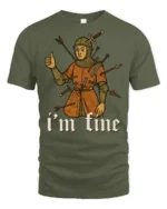 Im Fine Medieval Knight Funny Dark Humor Graphic T Shirt Vintage Style - military green t-shirt on white background