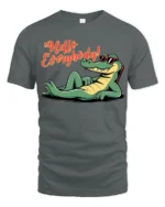 Hello Everybody Funny Alligator Cartoon Graphic T Shirt - gray t-shirt on white background