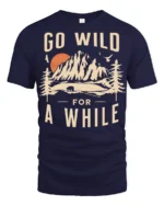 Go Wild For A While Vintage Nature Adventure T Shirt - navy t-shirt on white background