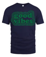 Good Vibes Only Positive Energy Aesthetic Graphic T Shirt - navy t-shirt on white background