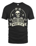 Funny It Is What It Is Skeleton Vintage Graphic T Shirt - black t-shirt on white background