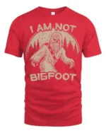 Funny I Am Not Bigfoot Sasquatch Vintage Graphic T Shirt - red t-shirt on white background