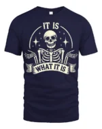 Funny It Is What It Is Skeleton Vintage Graphic T Shirt - navy t-shirt on white background