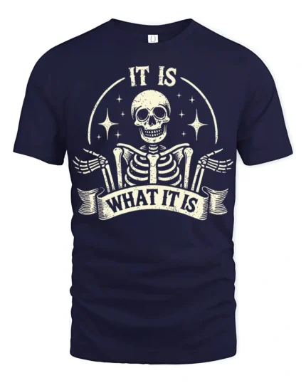 Funny It Is What It Is Skeleton Vintage Graphic T Shirt - navy t-shirt on white background