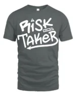 Risk Taker Bold Street Style Motivational Graphic Tee - gray t-shirt on white background