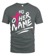 No Other Name Jesus Cross Bold Christian Graphic T Shirt - gray t-shirt on white background