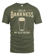Hello Darkness My Old Friend Beer Humor Graphic Tee - military green t-shirt on white background