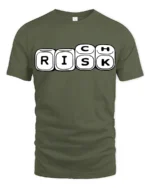 Risk Dice Game Funny Wordplay Chance Humor Graphic Tee - military green t-shirt on white background