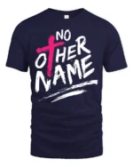 No Other Name Jesus Cross Bold Christian Graphic T Shirt - navy t-shirt on white background