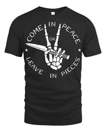 Come In Peace Or Leave In Pieces Skull Hand Graphic T Shirt - black t-shirt on white background