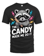 Candy Made Me Do It Raccoon Funny Graphic T Shirt - black t-shirt on white background