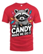 Candy Made Me Do It Raccoon Funny Graphic T Shirt - red t-shirt on white background