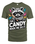 Candy Made Me Do It Raccoon Funny Graphic T Shirt - military green t-shirt on white background