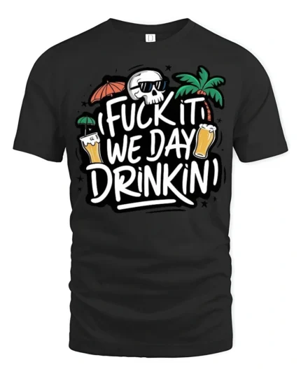 Crazy Drinking Quote Skull Graphic T Shirt Party Vibes - black t-shirt on white background