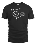 Funny Please Use Your Brain Stick Figure Humor Graphic T Shirt - black t-shirt on white background