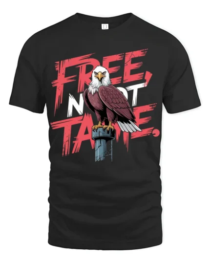 Free Not Tame Eagle Graphic T Shirt Patriotic Freedom Style - black t-shirt on white background