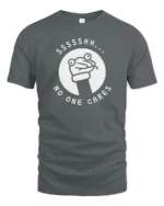 Sarcastic Ssssh No One Cares Meme Frog Funny T Shirt - gray t-shirt on white background