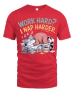 Funny Work Hard Nap Harder Cat Graphic T Shirt Lazy Humor - red t-shirt on white background