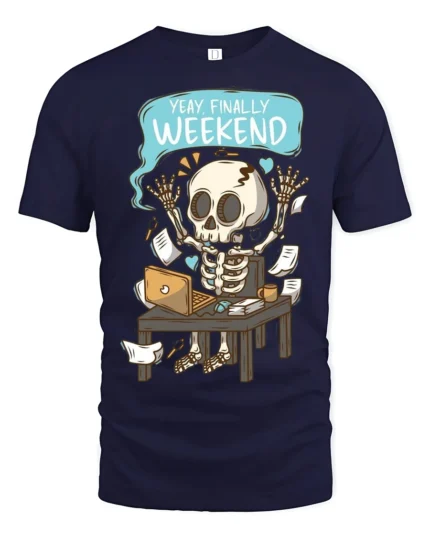Yay Finally Weekend Funny Skeleton Work Humor Graphic T Shirt - navy t-shirt on white background